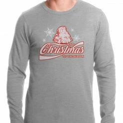 Bewild Enjoy Christmas Tis The Season Thermal Shirt Holiday Prints