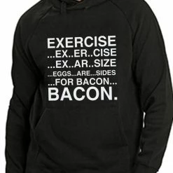 Bewild Cool Funny & Offensive Exercise Eggs Are Sides For Bacon Adult Hoodie