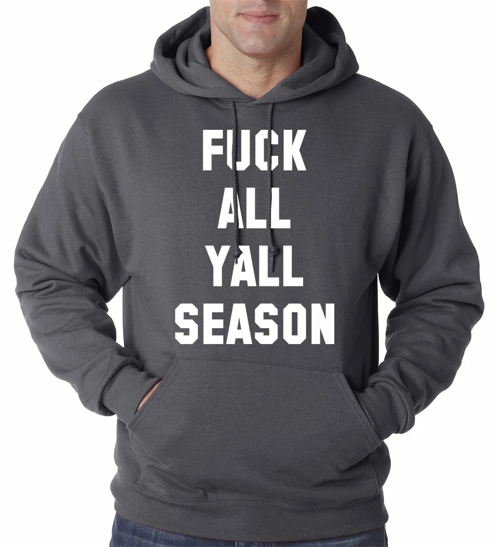 Bewild Hip-Hop Inspired Clothing F*ck All Yall Season Adult Hoodie 5 Bewild Hip-Hop Inspired Clothing F*ck All Yall Season Adult Hoodie