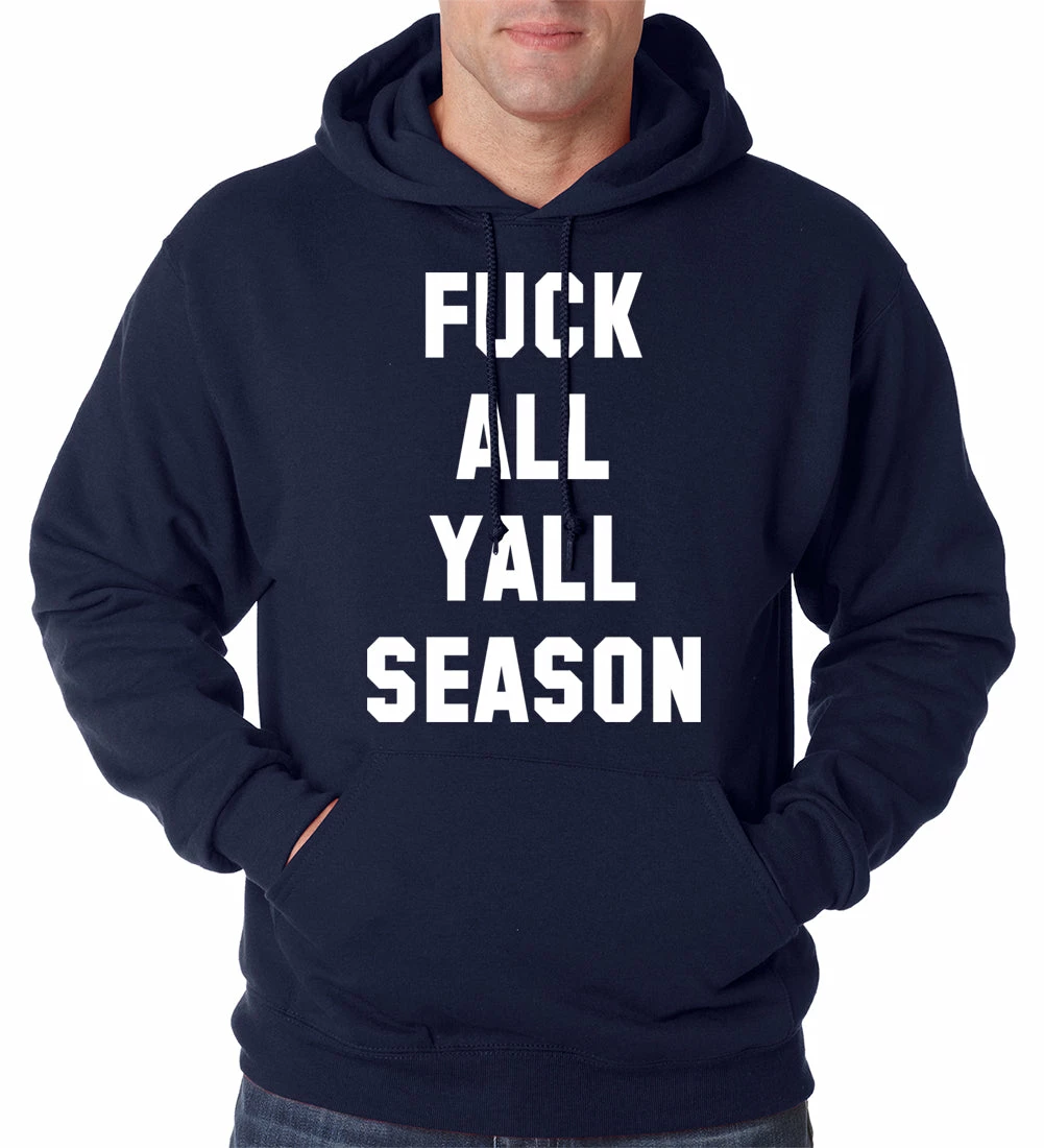 Bewild Hip-Hop Inspired Clothing F*ck All Yall Season Adult Hoodie 9 Bewild Hip-Hop Inspired Clothing F*ck All Yall Season Adult Hoodie