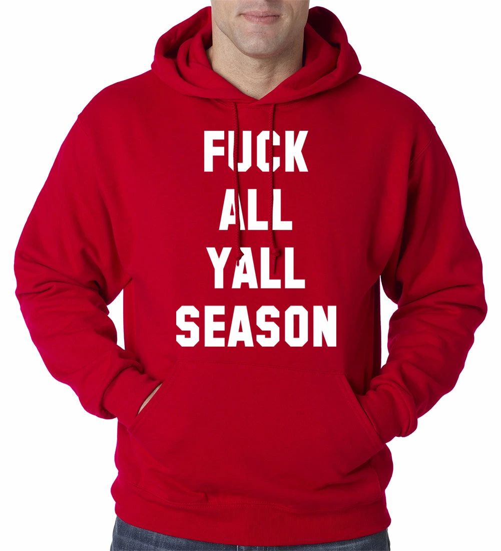 Bewild Hip-Hop Inspired Clothing F*ck All Yall Season Adult Hoodie 10 Bewild Hip-Hop Inspired Clothing F*ck All Yall Season Adult Hoodie