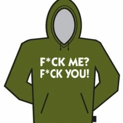 Bewild F*ck Me? F*ck You! Hoodie Cool Funny & Offensive