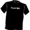 Bewild F#ck Me! T-Shirt