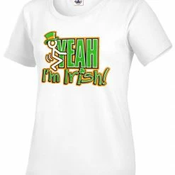 Bewild F*ck Yeah I'm Irish Girl's T-Shirt