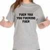 Bewild F*ck You You F*cking F*ck Girl's T-Shirt