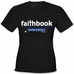 Bewild Cool Funny & Offensive Faithbook Girl's T-Shirt