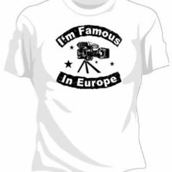 Bewild Famous In Europe Girls T-Shirt