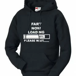 Bewild Fart Loading Adult Hoodie Cool Funny & Offensive