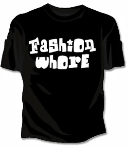 Bewild Fashion Whore Girls T-Shirt 3 Bewild Fashion Whore Girls T-Shirt
