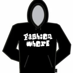 Bewild Fashion Whore Hoodie
