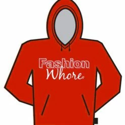Bewild Fashion Whore Hoodie Cool Funny & Offensive