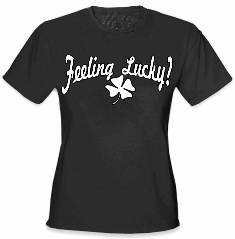 Bewild Cool Funny & Offensive Feeling Lucky Girls T-Shirt 7 Bewild Cool Funny & Offensive Feeling Lucky Girls T-Shirt