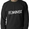 Bewild Say It Loud Feminist Adult Crewneck
