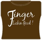 Bewild Finger Lickin Good! Girls T-Shirt