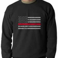Bewild Say It Loud Firefighter Thin Red Line American Flag - Support Firefighter Department Horizontal Adult Crewneck