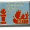 Bewild Firemen Make Me Hot Lapel Pin