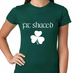 Bewild St.Patricks Day Fit Shaced (Shit Faced) St. Patricks Day Shamrock Drinking Girls T-shirt