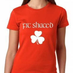 Bewild St.Patricks Day Fit Shaced (Shit Faced) St. Patricks Day Shamrock Drinking Girls T-shirt