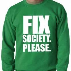 Bewild Positive Reinforcement Fix Society. Please. Transgender Equality Adult Crewneck