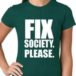 Bewild Say It Loud Fix Society. Please. Transgender Equality Ladies T-shirt