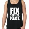 Bewild Fix Society. Please. Transgender Equality Tank Top