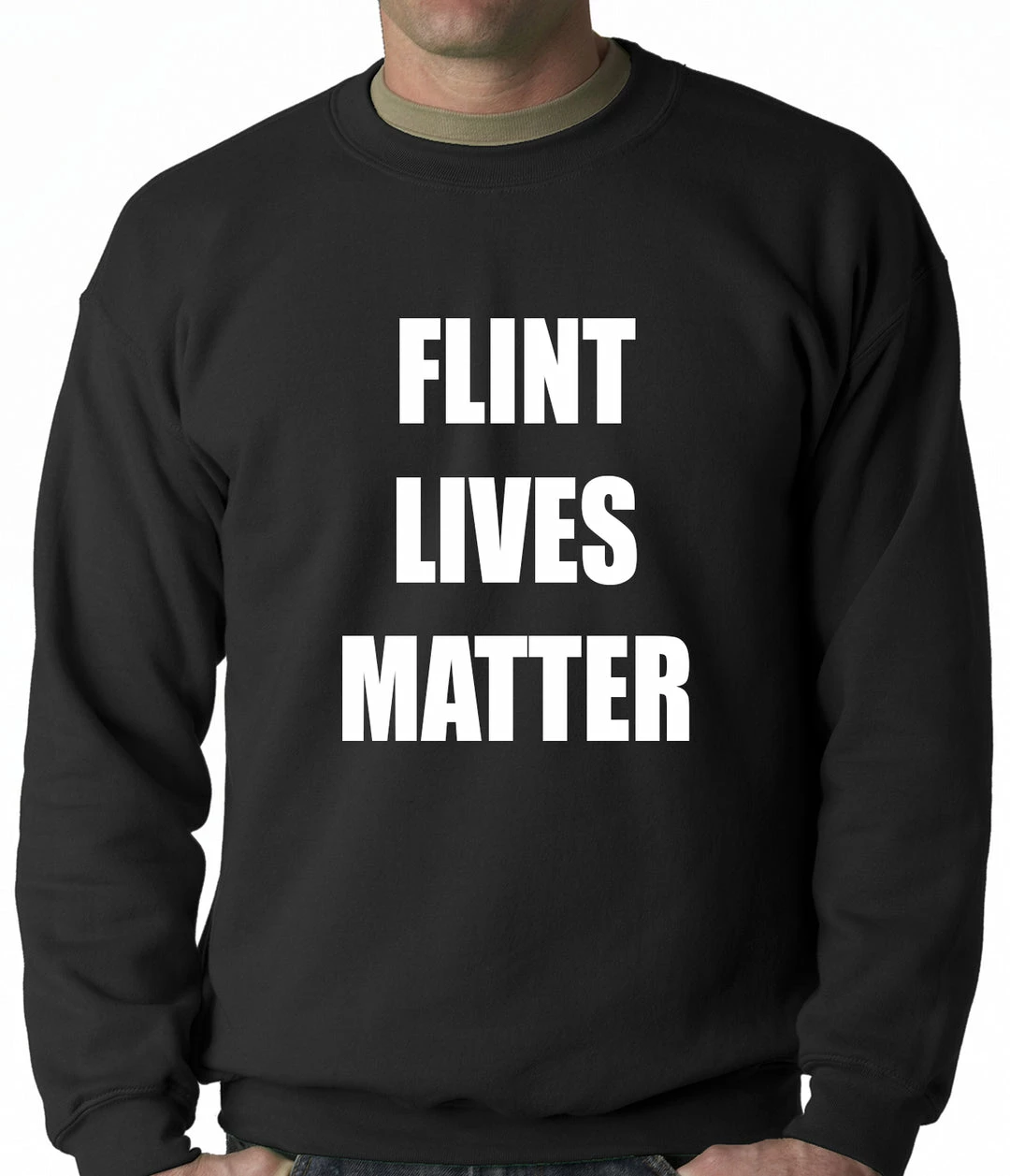 Bewild Flint Michigan Lives Matter Adult Crewneck Say It Loud 3 Bewild Flint Michigan Lives Matter Adult Crewneck Say It Loud