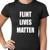 Bewild Flint Michigan Lives Matter Ladies T-shirt Say It Loud