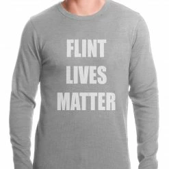 Bewild Flint Michigan Lives Matter Thermal Shirt Say It Loud