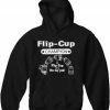 Bewild Flip Cup Champion Adult Hoodie Cool Funny & Offensive