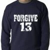 Bewild Sport Inspiration Forgive #13 Baseball Adult Crewneck