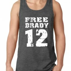 Bewild Free Brady #12 - Deflategate New England Football Tank Top