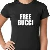 Bewild Free Gucci Guwop Ladies T-shirt Hip-Hop Inspired Clothing