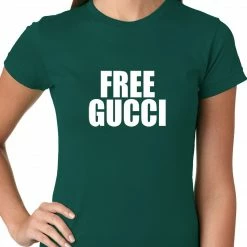 Bewild Free Gucci Guwop Ladies T-shirt Hip-Hop Inspired Clothing