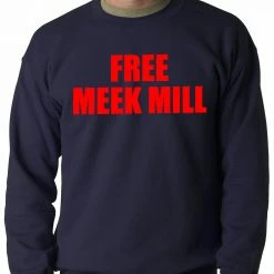 Bewild Free Meek Mill Hip Hop Adult Crewneck