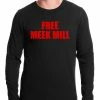Bewild Free Meek Mill Hip Hop Thermal Shirt