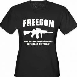 Bewild Freedom Guns Guts Glory Girl's T-Shirt Cool Funny & Offensive