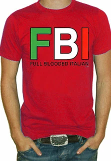 Bewild Full Blooded Italian T-Shirt Nationality & Ethnic