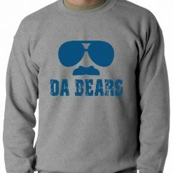 Bewild Funny "Da Bears" Sunglasses & Mustache Adult Crewneck