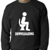 Bewild Cool Funny & Offensive Funny Downloading Poop Adult Crewneck