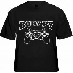 Bewild Gamer Shirts - Body By Slob Men's T-Shirt Cool Funny & Offensive