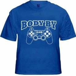 Bewild Gamer Shirts - Body By Slob Men's T-Shirt Cool Funny & Offensive