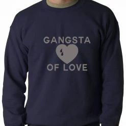 Bewild Gangsta Of Love Heart Teardrop Adult Crewneck