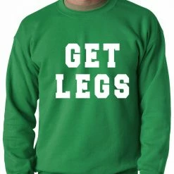 Bewild Get Legs Adult Crewneck Sweatshirt Sport Inspiration