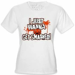 Bewild Cool Funny & Offensive Get Smashed Girl's T-Shirt