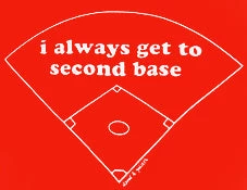 Bewild Get To Second Base T-Shirt Cool Funny & Offensive 4 Bewild Get To Second Base T-Shirt Cool Funny & Offensive
