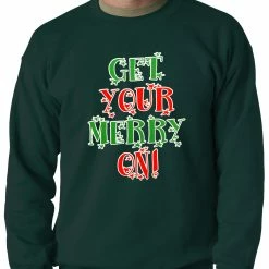Bewild Holiday Prints Get Your Merry On Christmas Adult Crewneck
