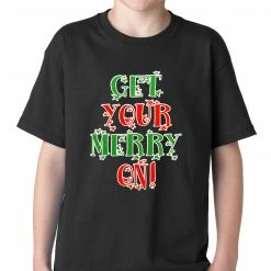 Bewild Holiday Prints Get Your Merry On Christmas Kids T-shirt