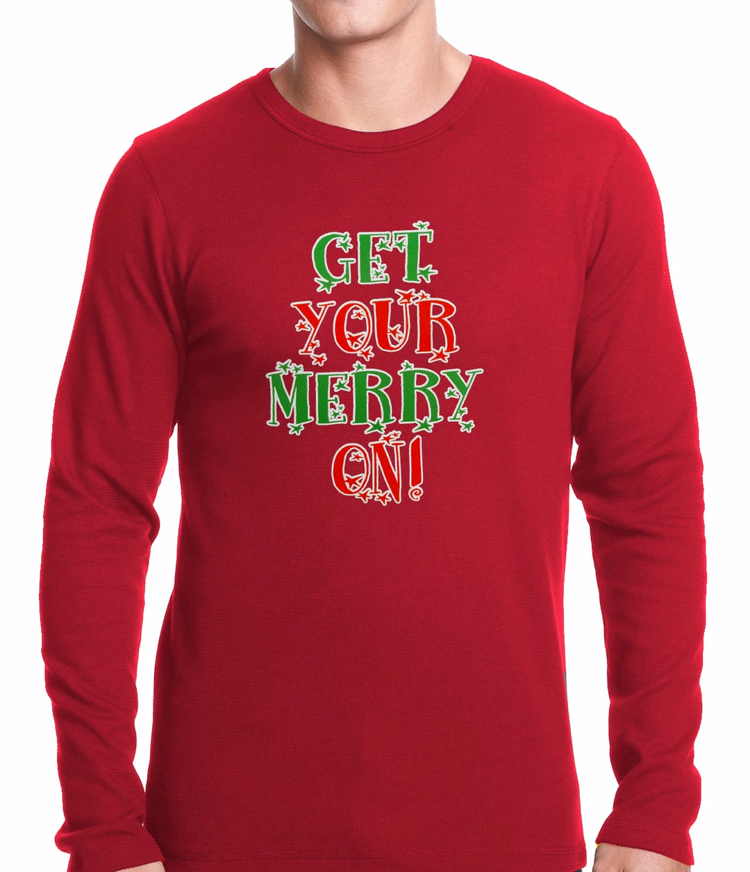 Bewild Get Your Merry On Christmas Thermal Shirt Holiday Prints 3 Bewild Get Your Merry On Christmas Thermal Shirt Holiday Prints