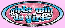 Bewild Girls Will Do Girls T-Shirt Cool Funny & Offensive