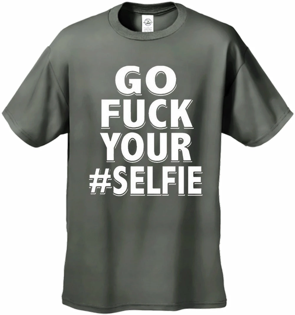 Bewild Go F*ck Your #Selfie Men's T-Shirt 7 Bewild Go F*ck Your #Selfie Men's T-Shirt